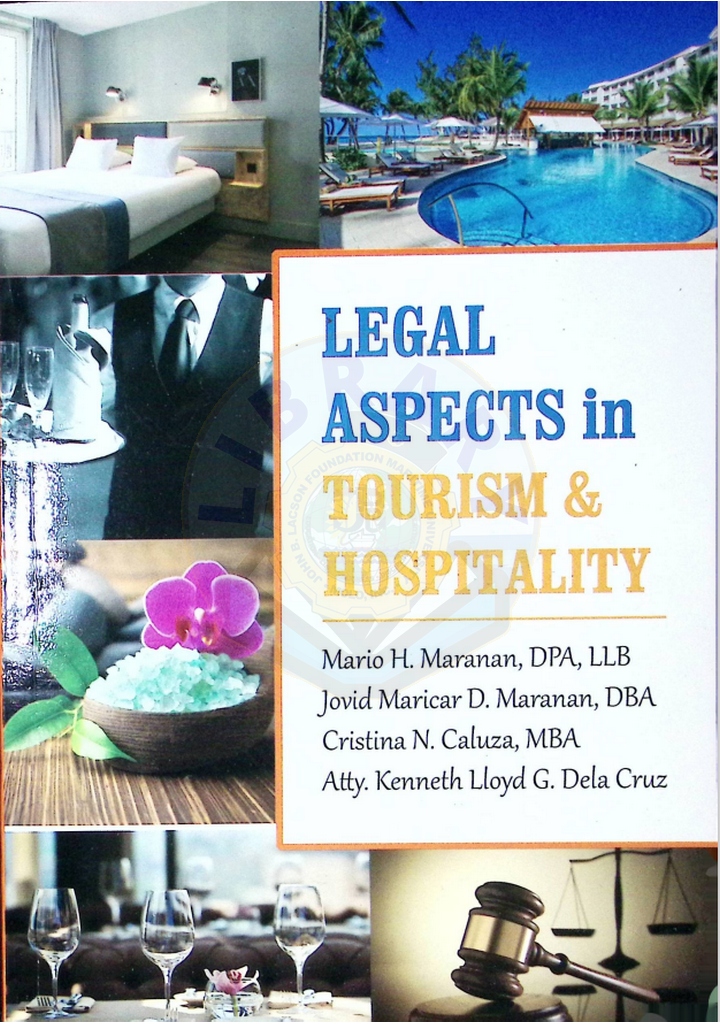 Legal aspects in tourism & hospitality by Maranan et al. 2019